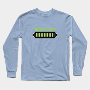 Time to Sleep Long Sleeve T-Shirt